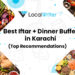 10 Best Ramadan Iftar Buffet in Karachi - Localwriterpk