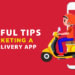 4 Useful Tips on Marketing a Food Delivery App