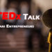 5 Must Listen TEDx Talks by Successful Entrepreneurs of Pakistan