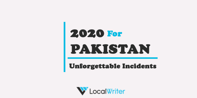 Unforgettable Incidents in 2020 for Pakistan LW