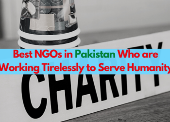 Best 10 NGOs in Pakistan Who are Working Tirelessly to Serve Humanity (1)