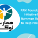 RRK Foundation - Initiative by Rumman Raees Khan to help Pakistan