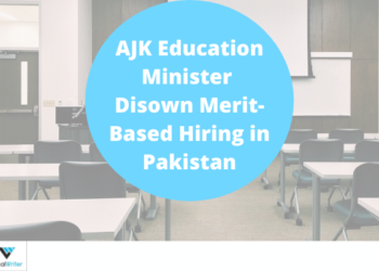 AJK education minister disown merit-based hiring