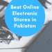 best online electronic stores in Pakistan