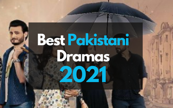 Best Pakistani Dramas 2021 (2)