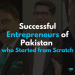 Successful Entrepreneurs of Pakistan
