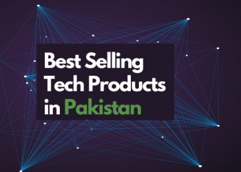 Best Selling Tech Products in Pakistan