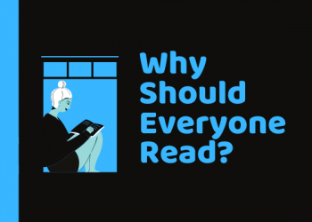 Why Should Everyone Read