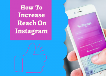 How to increase reach on Instagram