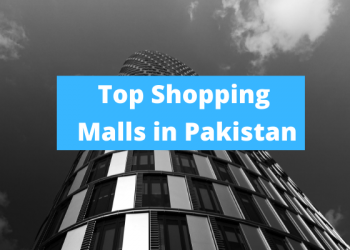 Top 5 Shopping Malls in Pakistan