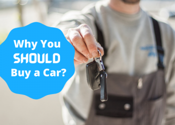 Why Should You Buy a Car