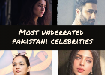 Most Underrated Pakistani Celebrities