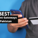 Best Payment Gateways in Pakistan