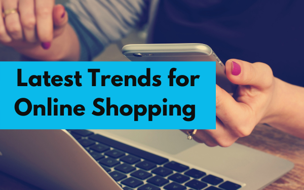 Latest Trends Of Online Shopping in Karachi Pakistan
