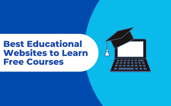 10 Top Educational Websites to Learn Free Courses - LocalWriterPK