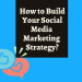 How to Build Your Social Media Marketing Strategy for 2022-Localwriterpk
