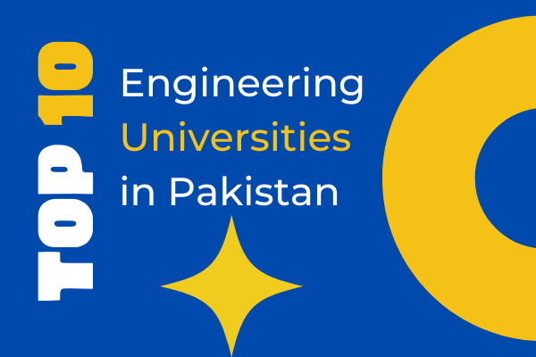 top-10-engineering-universities-in-pakistan-localwriter-pk