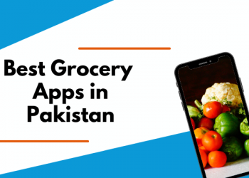 10 Best Grocery Apps in Pakistan - Localwriterpk