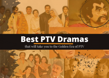 Best PTV Dramas that are Still Worth Watching - Localwriterpk