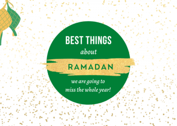 10 best things about Ramadan we are going to miss the whole year - localwriterpk