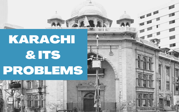 Karachi and its Problems - Localwriterpk (2)