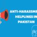 Top 10 Anti-Harassment Helplines in Pakistan - Localwriterpk