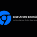 5 Best Chrome Extensions to Simplify your Online Experience