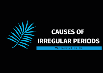 7 Causes of Irregular Periods - Things You Need to Know - Localwriterpk