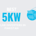 Best 5KW Solar Inverters in Pakistan - Localwriterpk