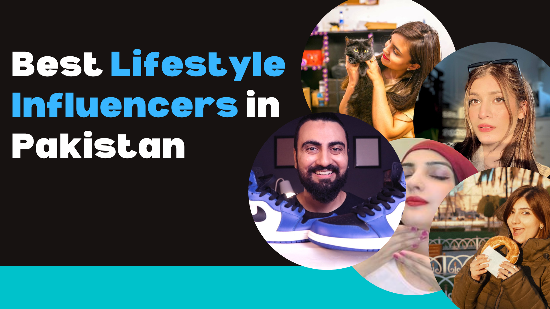 12 Best Lifestyle Influencers In Pakistan Localwriterpk