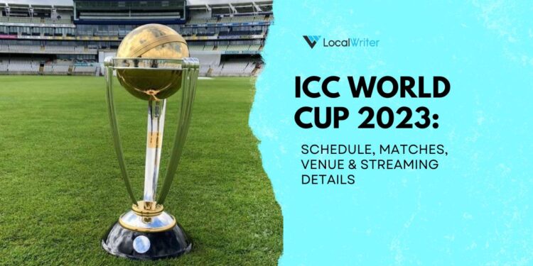 ICC World Cup 2023 Schedule, Matches, Venue & Streaming Details Background - Localwriterpk