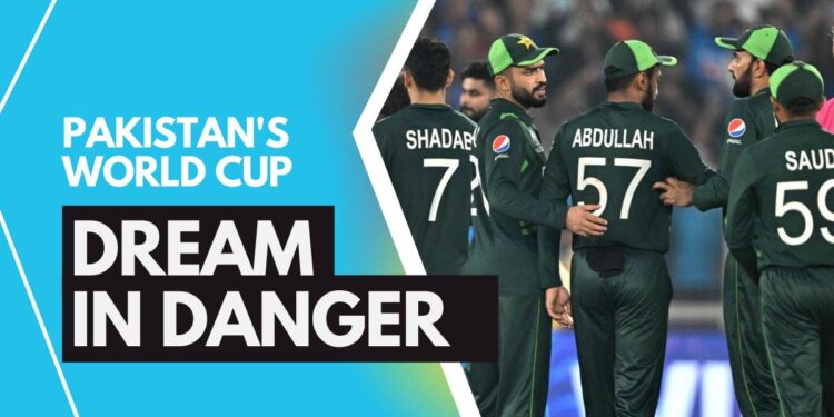 Pakistan's World Cup Dream in Danger - Localwriterpk