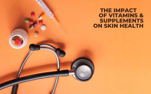 The Impact of Vitamins & Supplements.Local Writer