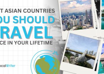 Top Asian Countries to Vist for Best Tourism Experience - Localwriterpk
